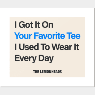 the Lemonheads Your favorite Tee Posters and Art